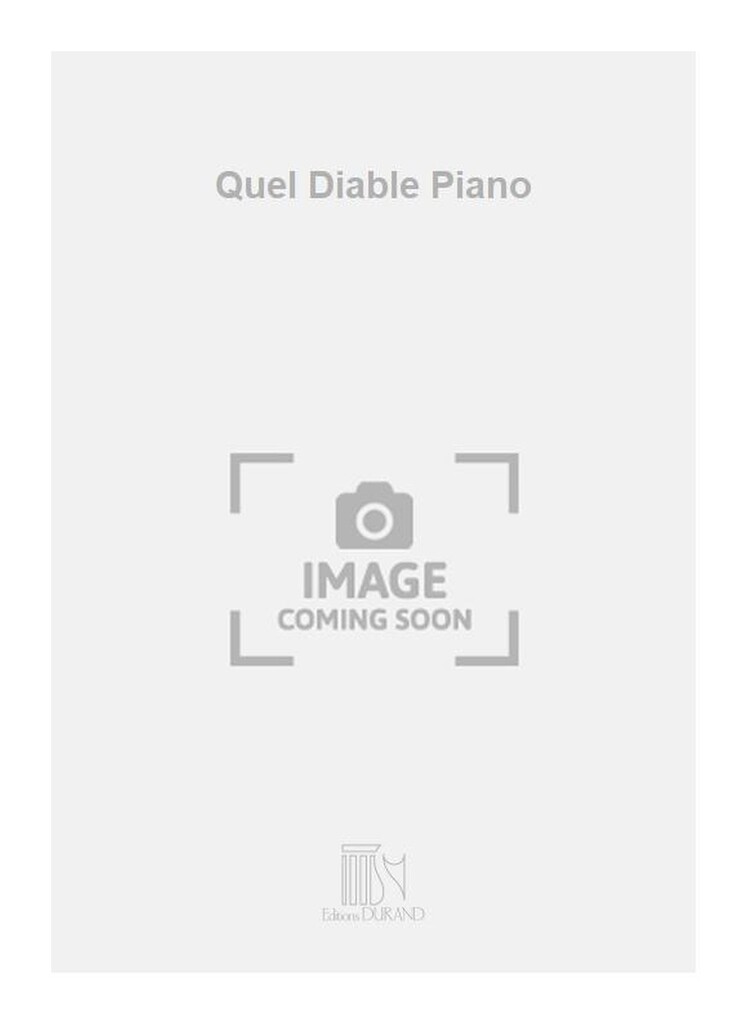 Quel Diable Piano